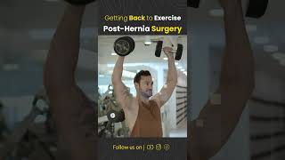 Getting Back to Exercise PostHernia Surgery  Dr Deepak Subramanian [upl. by Tanny]