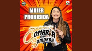 Mujer Prohibida [upl. by Ysnil904]