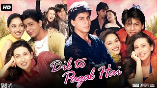 Dil To Pagal Hai Full Movie Review amp Facts  Shah Rukh Khan  Madhuri Dixit  Akshay Kumar [upl. by Tica]