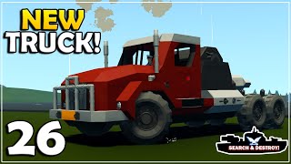 Brand New Truck BUILT  Stormworks Search And Destroy Mode  Part 26 [upl. by Ellennahs591]