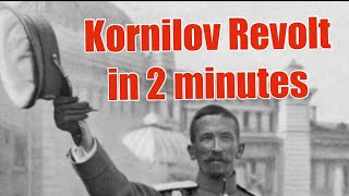 The Kornilov Revolt in 2 minutes [upl. by Faludi]