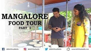 MANGALORE Food Tour  Part  22 I Karnataka Food Tour I India Food Tour [upl. by Eehtomit728]