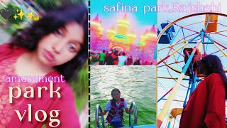 💫amusement park💫safina parkRajshahi💫aesthetic vlogBangladeshi💫🇧🇩vlograjshahibangladesh [upl. by Virgilio]