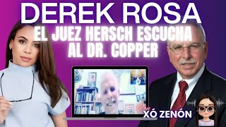 Derek Rosa El Psiquiatra Copper habla con el Juez Hersch sobre la salud de Derek derekrosa [upl. by Arret]