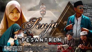 SENJA PESANTREN \\ FILM SANTRI  FULL MOVIE [upl. by Corey]