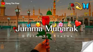 🌙 ❤️ Jumma Mubarak Status 2024 🥰 Special Wishes ♥️💫 2024  New Naat Jumma Muabrak [upl. by Eisserc289]