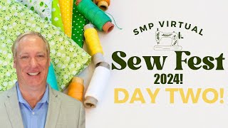 SEW FEST 2024 Day 2  SewingMachinesPluscom [upl. by Sherm969]