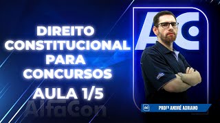 DIREITO CONSTITUCIONAL PARA CONCURSOS 2023  AULA 15  AlfaCon [upl. by Ailla]