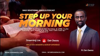 Indisposed  Step Up Your Morning with Pastor Dan Owusu Episode 148 [upl. by Kraus]