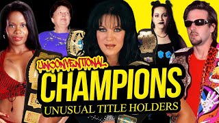 UNCONVENTIONAL CHAMPS  Unusual Title Holders [upl. by Baskett]