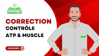 Correction Contrôle ATP amp Muscle 2Bac [upl. by Hamon30]