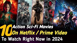 Top 10 Best Action SciFi Movies to Watch in 2024 On Netflix Amazon Prime Video  Netflix Movies [upl. by Lorilyn]