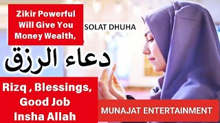 Zikir Powerful Will Give You Money Wealth Rizq  Blessings Good Job Insha Allah ᴴᴰ [upl. by Ledda]