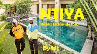 ElGrandeToto ft Kidda  NTIYA By Mt [upl. by Vere]