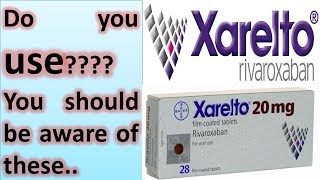 Side Effects Of Xarelto [upl. by Tnomad787]