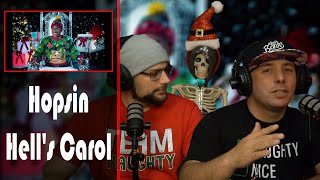 Hopsin  Hells Carol Reaction Day 6 of Roommate Reactmas [upl. by Carmelina344]