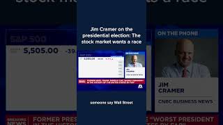 Jim Cramer on the presidential election The stock market wants a race [upl. by Mishaan]