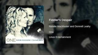 Natalie MacMaster and Donnell Leahy  Fiddlers Despair [upl. by Rede]