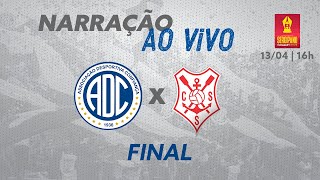 Confiança x Sergipe  FINAL AO VIVO  Sergipano 13042024 [upl. by Hamish57]