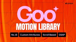 WEBFLOW CLONEABLE Goo Motion Library [upl. by Enalb]