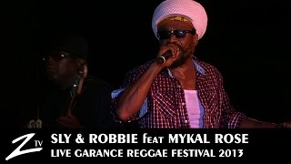 Sly amp Robbie feat Mykal Rose  Garance Reggae Festival 2013  LIVE [upl. by Wickham]