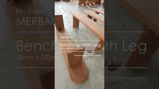 Benchtop With Leg bench merbau woodslab [upl. by Klemperer]