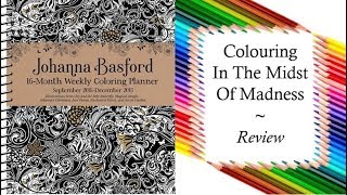 16Month Weekly Coloring Planner 201819 by Johanna Basford  Review and Flip Through [upl. by Lamprey]