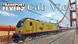 Transport Fever 2  Cab View  First Person View  US 68  AMTRAK ACS64 quotWaffle Housequot [upl. by Mackey315]