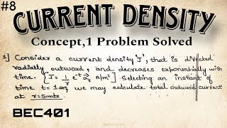 8 Current Density 1 Problem solved Explained Module 2 4th Sem ECE 2022 Scheme VTU BEC401 [upl. by Donnell27]