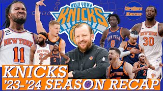 New York Knicks 20232024 NBA Season Recap 50 Win Season  Off Season Moves  Summer League [upl. by Akcemat239]