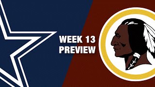 Cowboys vs Redskins Preview Week 13  NFL [upl. by Noemys228]