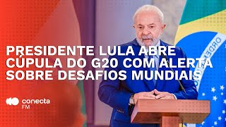 Presidente Lula Abre Cúpula do G20 com Alerta sobre Desafios Mundiais [upl. by Wolenik123]