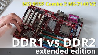 DDR1 Vs DDR2 RAM  MSI 915P Combo2  Long version unboxing setting up and testing [upl. by Sorac]