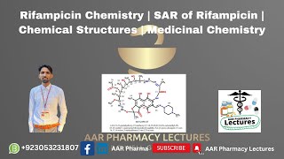 Rifampicin Chemistry  SAR of Rifampicin  Chemical Structures  Medicinal Chemistry [upl. by Montana]