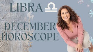 LIBRA  December Horoscope [upl. by Edahs]