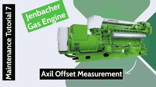 Axial Offset Measurement in Jenbacher Gas Engine [upl. by Aidile371]