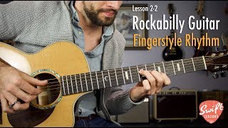 Rockabilly Fingerstyle Guitar Lesson Part 2  Advanced Techniques [upl. by Alby]