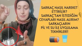 Sarkaç Nasıl Hareket Ettirilir  Sarkaçtan İstediğim Cevapları Nasıl Alırım  Pil ve Su çalışması [upl. by Prisca]