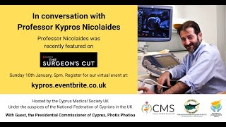 In conversation with Professor Kypros Nicolaides [upl. by Neala]