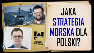 Jaka strategia morska dla Polski Rozmowa z dr Michałem Piekarskim [upl. by Sawyer]