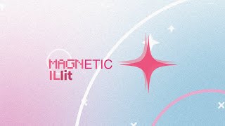 magnetic  illit  lyric edit  after effects [upl. by Ahders443]