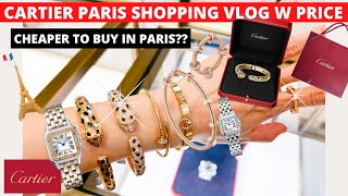 CARTIER SHOPPING VLOG WITH PRICE  Cartier Paris shopping  Panthere bracelet ecrou bracelet etc [upl. by Hait]