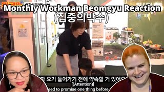 Even small children like handsome guys better🤦‍♂️ Monthly WORKMAN BEOMGYU  A TXT Reaction [upl. by Karine]