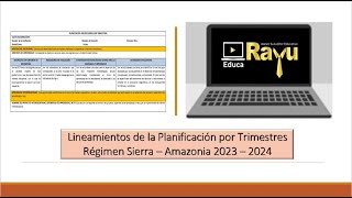 Lineamientos de la Planificación por Trimestres del Régimen Sierra – Amazonia 2023 – 2024 [upl. by Sverre509]