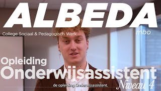 Opleiding Onderwijsassistent bij Albeda [upl. by Anin]