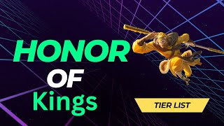 Shocking Honor of Kings Tier Ranking [upl. by Ecital900]