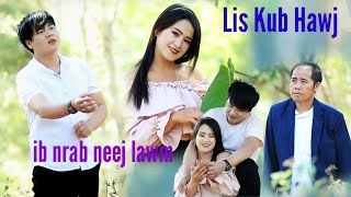 ib nrab neej lawm by lis kub hawj movie 2024 [upl. by Fiona]