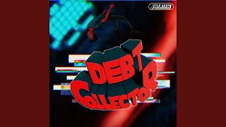 DEBT COLLECTOR [upl. by Holbrooke952]