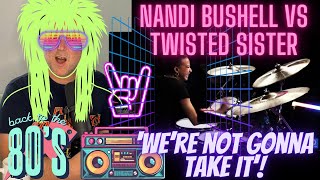 Drum Teacher Reacts NANDI BUSHELL Hears TWISTED SISTER For The First Time [upl. by Naltiac]