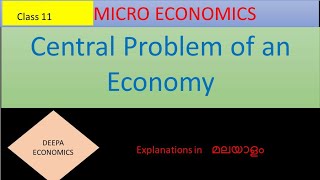 Central problems of an Economy Class 11 Chapter 1 Part 1 Micro Economics  English amp Malayalam [upl. by Chlori]